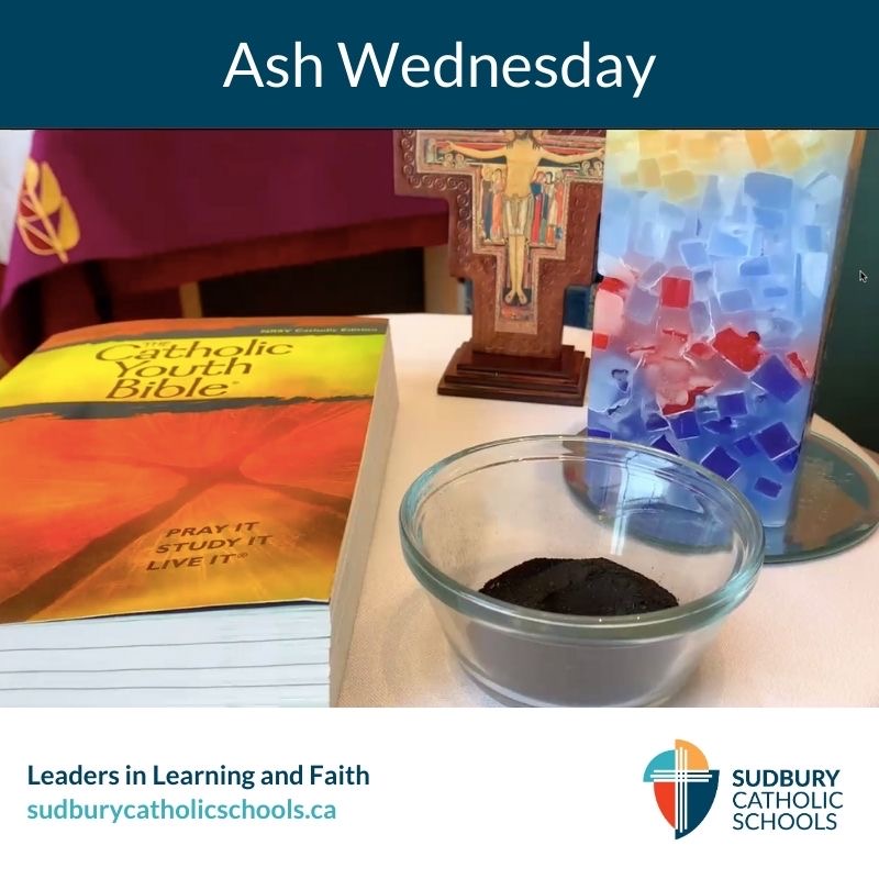 Sudbury Catholic Schools Gather Together Virtually to Honour Ash Wednesday